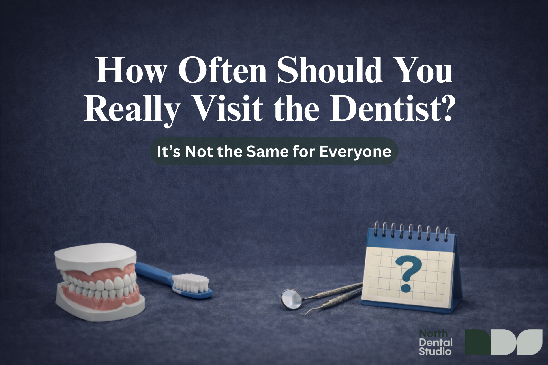 Dental Checkup Frequency